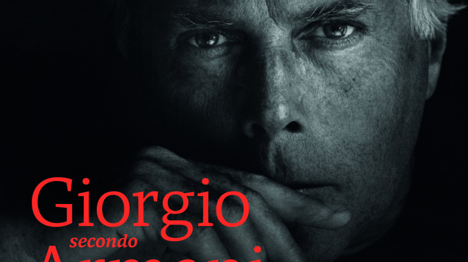 'Giorgio secondo Armani', a settembre la nuova biografia autorizzata